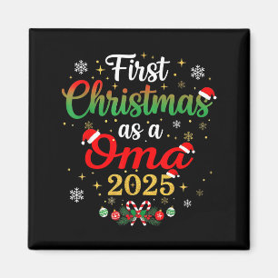 First Christmas As A Oma 2025 New Mommy Xmas Magnet