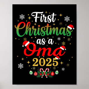 First Christmas As A Oma 2025 New Mommy Xmas Poster