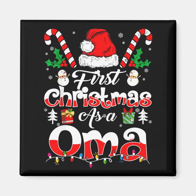 First Christmas As A Oma Family Matching  Magnet (Front)
