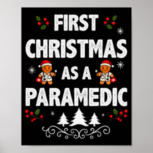 First Christmas As A Paramedic Funny Holiday Men W Poster