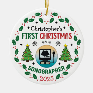 First Christmas As A Sonographer Custom Name Ceramic Ornament