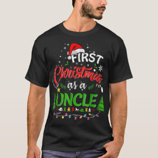 First Christmas as a Uncle New Uncle 1st Christmas T-Shirt