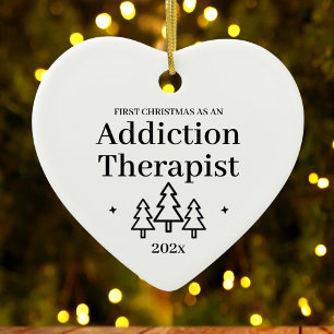 First Christmas As Addiction Therapist New Job Ceramic Ornament