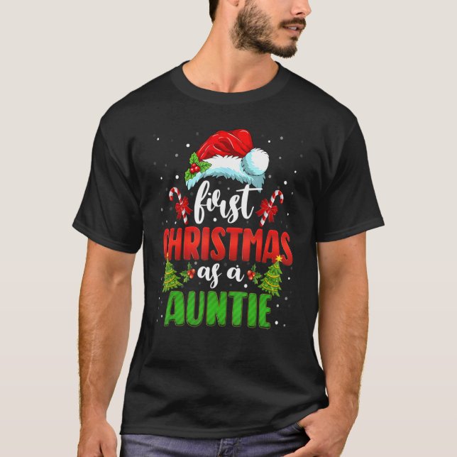 First Christmas As An Auntie Santa Gender Reveal C T-Shirt (Front)