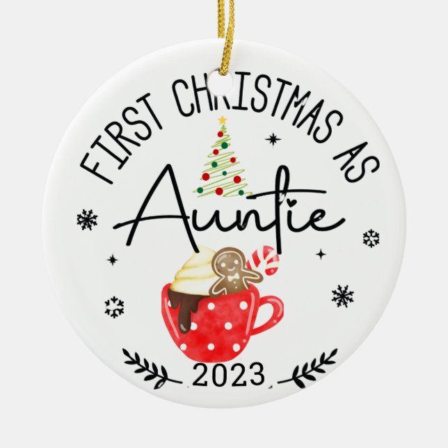 First Christmas As Aunt Photo Ceramic Ornament (Front)