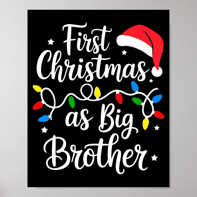 First Christmas As Big Brother Cute Holiday New Br Poster (Front)