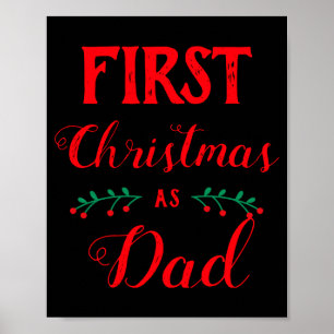 First Christmas As Dad Family Matching Red Text  Poster
