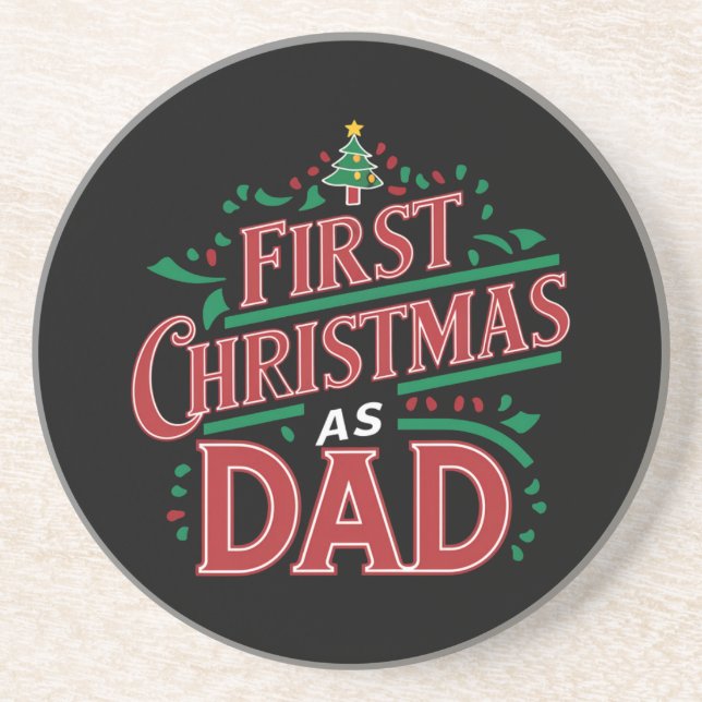 First Christmas As Dad Matching Christmas  Coaster (Front)