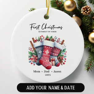 First Christmas as Family Of Three Stockings Ceramic Ornament