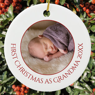 First Christmas as Grandma Baby Photo Ceramic Ornament