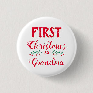 First Christmas as grandma family matching 3 Cm Round Badge