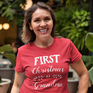 First Christmas as grandma family matching T-Shirt