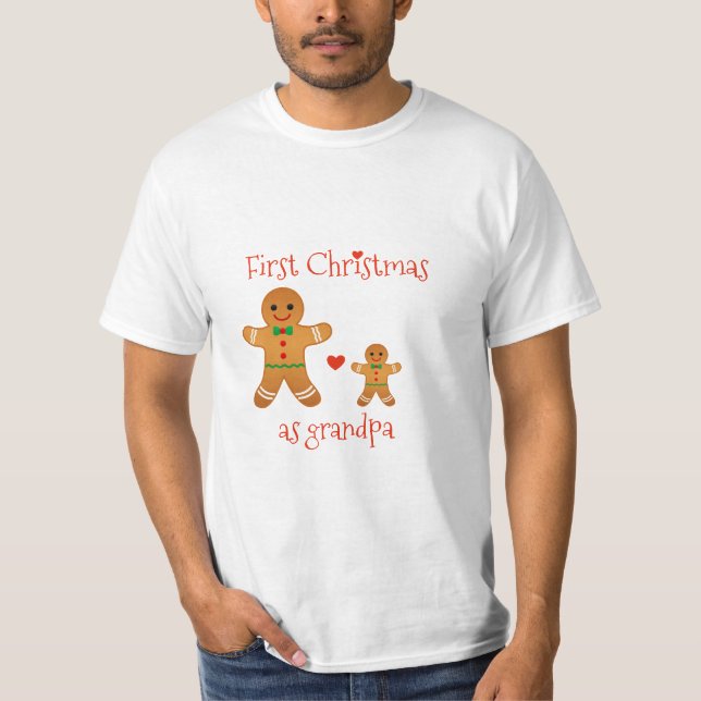 First Christmas as Grandpa - Gingerbread Men T-Shirt (Front)