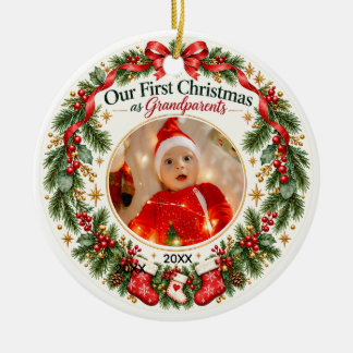 First Christmas as Grandparents Baby Photo Ceramic Ornament