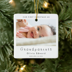 First Christmas as Grandparents Baby Photo Ceramic Ornament