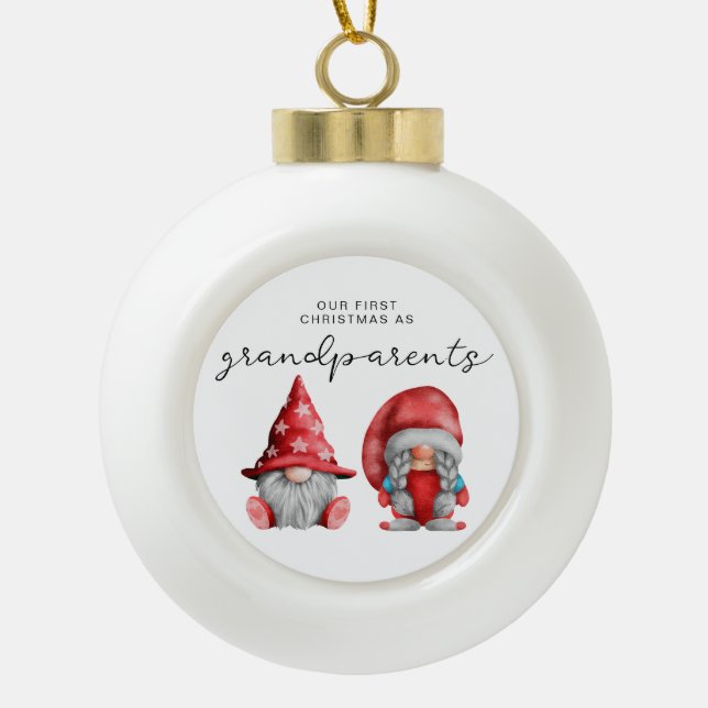 First Christmas as Grandparents Christmas family  Ceramic Ball Christmas Ornament (Front)