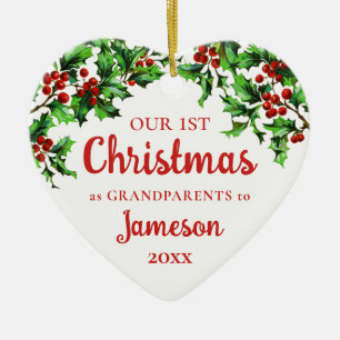 First Christmas as Grandparents Holly Heart  Ceramic Ornament
