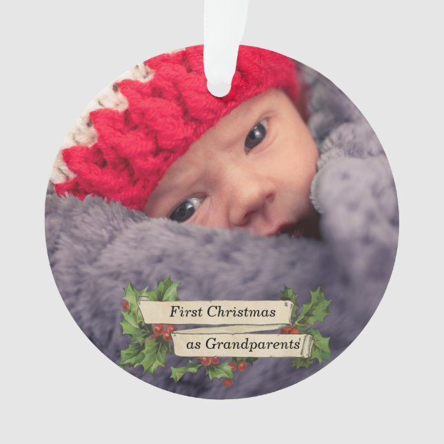 First Christmas as Grandparents - Photo  Ornament (Front)