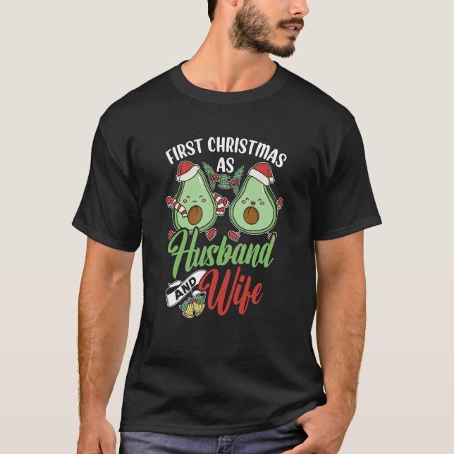 First Christmas As Husband And Wife Couple Married T-Shirt (Front)