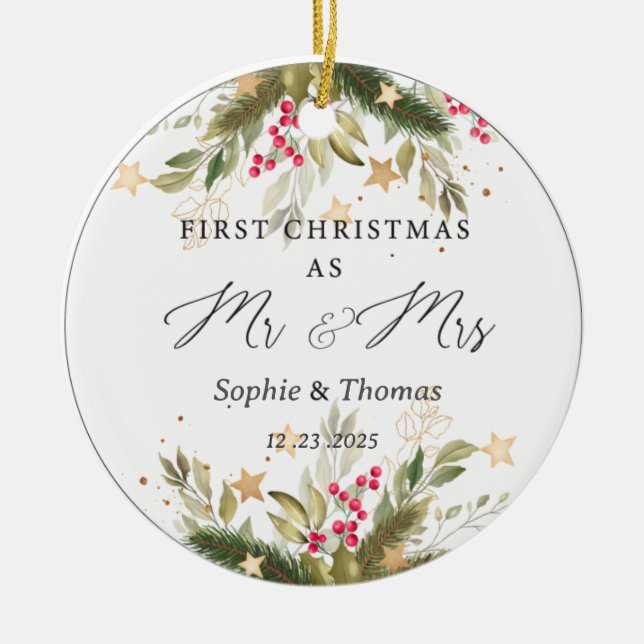 First Christmas As Mr. and Mrs Ceramic Ornament (Front)