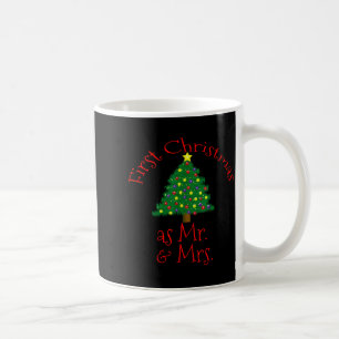 First Christmas As Mr And Mrs - Matching Newlyweds Coffee Mug