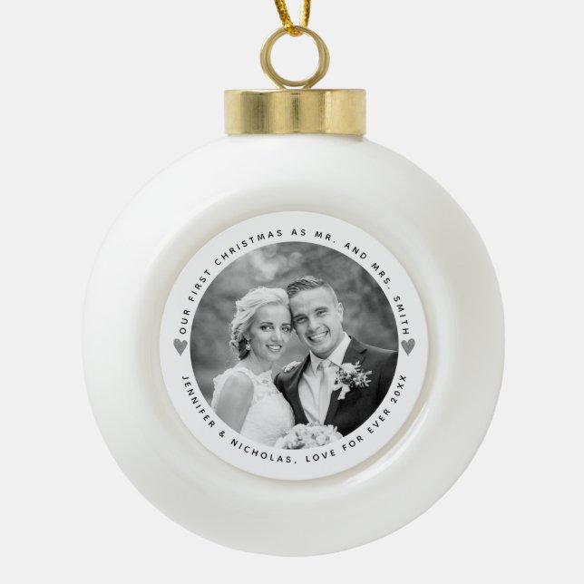 First Christmas as Mr and Mrs silver hearts photo Ceramic Ball Christmas Ornament (Front)