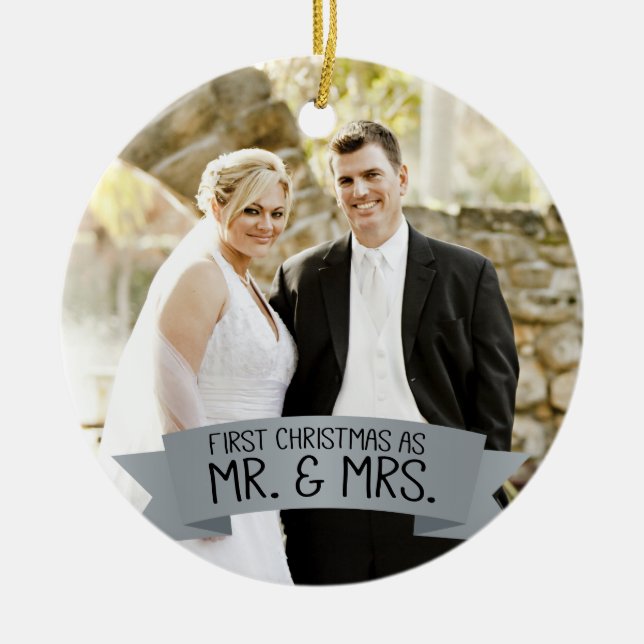 First Christmas as Mr. & Mrs. Photo Silver Grey Ceramic Ornament (Front)