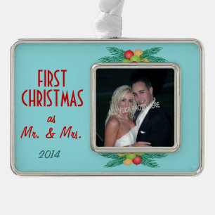 First Christmas as Mr. & Mrs. Photo Silver Plated Framed Ornament