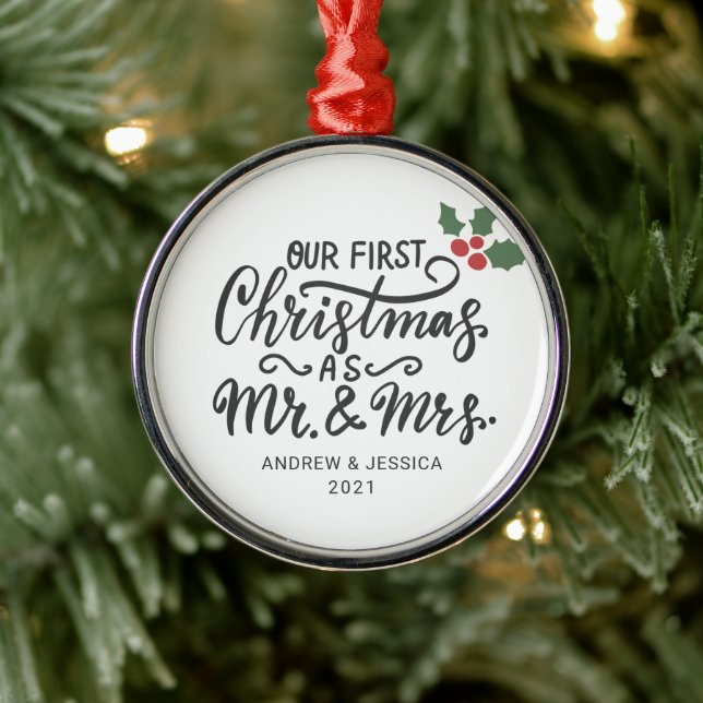 First Christmas as Mr. & Mrs. - Script | Wedding Metal Ornament (Tree)