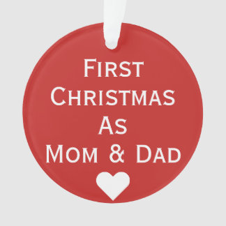 First Christmas As Mum & Dad Ornament