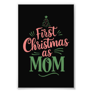 First Christmas As Mum Matching Christmas Photo Print