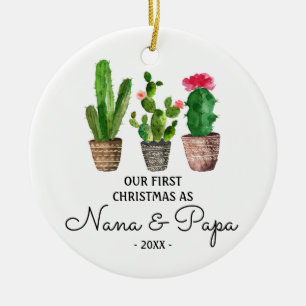 First Christmas as Nana & Papa Grandparents Cactus Ceramic Ornament