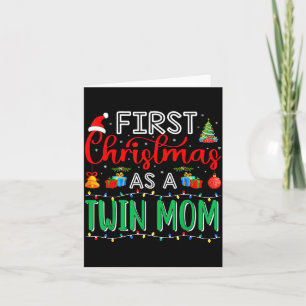 First Christmas As Twin Mom Family Matching New Tw Card