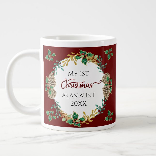 First Christmas Aunt Photo Holly Pine Cones Gold Large Coffee Mug (Left)