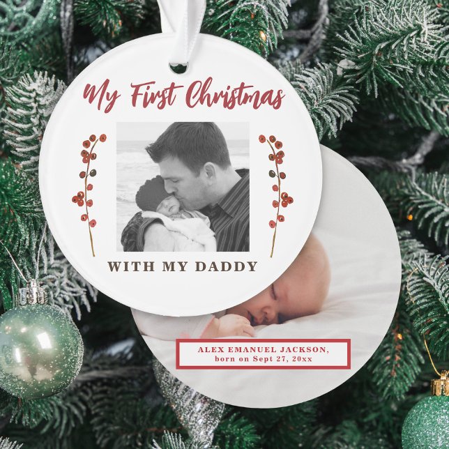 First Christmas dad and baby 2 photo  Ornament (Creator Uploaded)