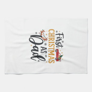 First Christmas Dad Holiday Truck Tea Towel