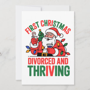 First Christmas Divorced and Thriving Christmas Thank You Card