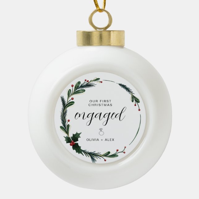 First Christmas Engaged Personalised Couple Gift  Ceramic Ball Christmas Ornament (Front)