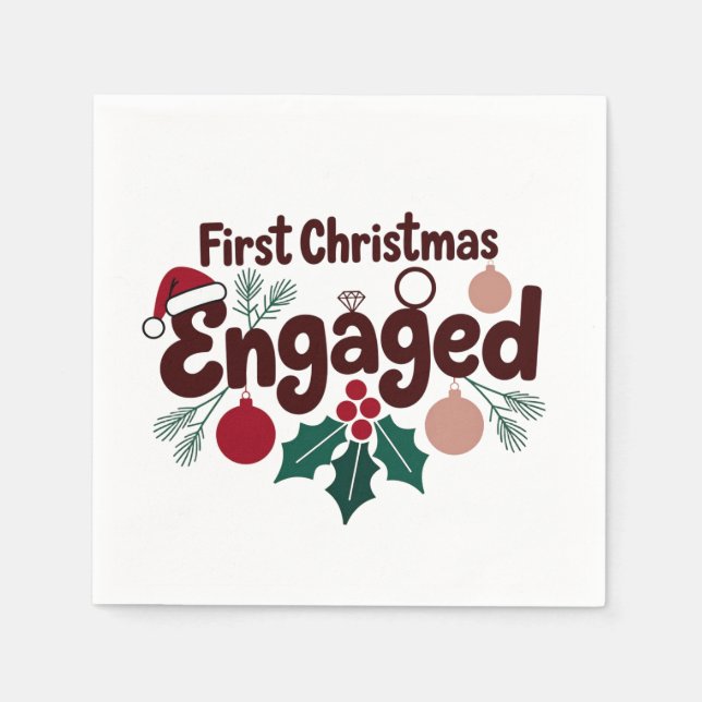 First Christmas Engaged Romantic Holiday Couples Napkin (Front)