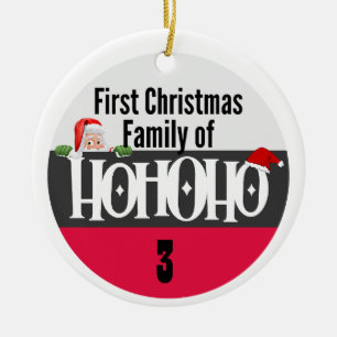 First Christmas Ho Ho Ho Family of Personalise Ceramic Ornament