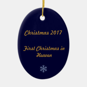First Christmas in Heaven 2017 Ceramic Ornament