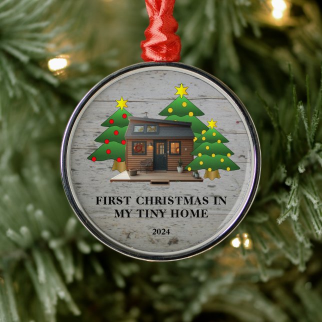 First Christmas in my Tiny Home rustic Metal Ornament (Tree)