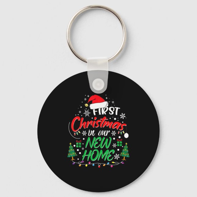 First Christmas In Our New Home Housewarming Xmas  Key Ring (Front)