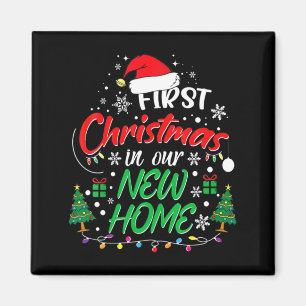 First Christmas In Our New Home Housewarming Xmas Magnet
