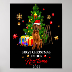 First Christmas In Our New Home Xmas Viszla Dog T Poster