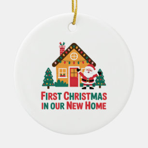 First Christmas in Our New House Matching Ceramic Ornament
