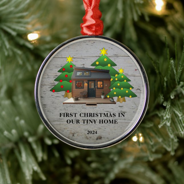 First Christmas in our Tiny Home rustic Metal Ornament (Tree)