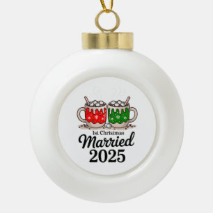 First Christmas Married 2025 Cute Hot Chocolate Ceramic Ball Christmas Ornament
