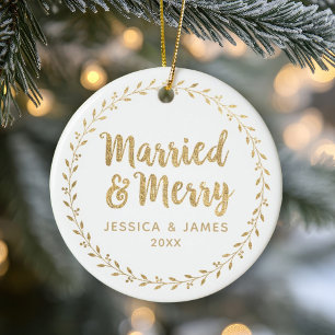 First Christmas Married and Merry Ceramic Ornament