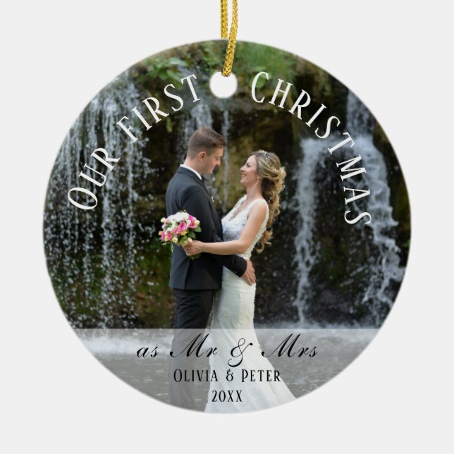 First Christmas Married as Mr. & Mrs Ceramic Ornament (Front)